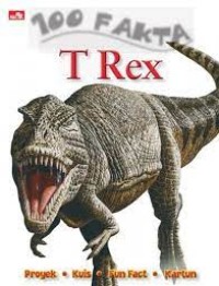 Image of 100 Fakta T Rex