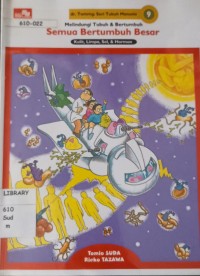 Image of Semua Bertumbuh Besar : Kulit, Limpa, Sel dan Hormon